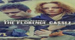 A Kidnapping Scandal: The Florence Cassez Affair 1. Sezon 1. Bölüm türkçe altyazılı hd izle