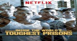 Inside the World’s Toughest Prisons 7. Sezon 1. Bölüm türkçe altyazılı hd izle