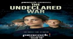 The Undeclared War 1. Sezon 6. Bölüm türkçe altyazılı hd izle