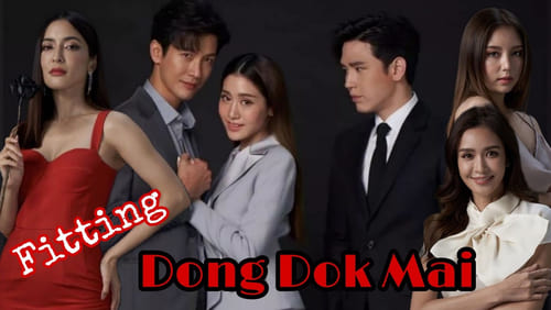 Dong Dok Mai 1. Sezon 2. Bölüm izle