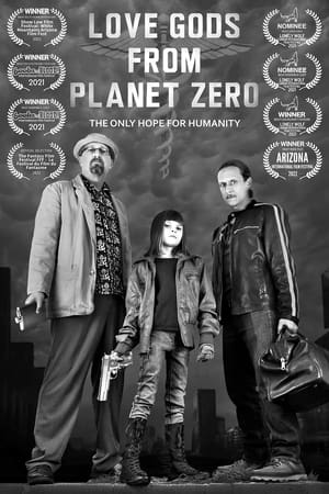 Love Gods from Planet Zero Film İzle