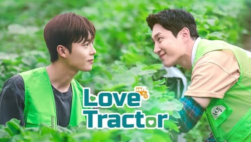 Love Tractor 1. Sezon 7. Bölüm