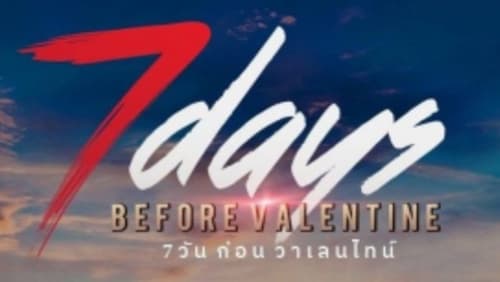 7 Days Before Valentine 1. Sezon 1. Bölüm