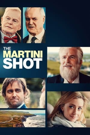 The Martini Shot (Son Sahne izle 2023)